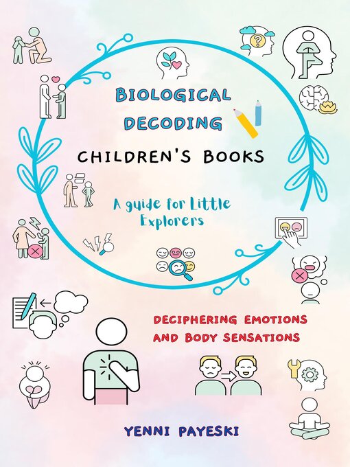 Title details for BIOLOGICAL DECODING. Children's Books by Yenni Payeski - Available